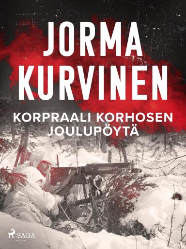 Portada del libro «Korpraali Korhosen joulupöytä», de Jorma Kurvinen