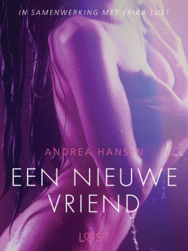 Portada del libro «Een nieuwe vriend - erotisch verhaal», de Andrea Hansen