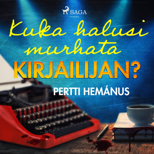 Portada del audiolibro «Kuka halusi murhata kirjailijan?», de Pertti Hemánus