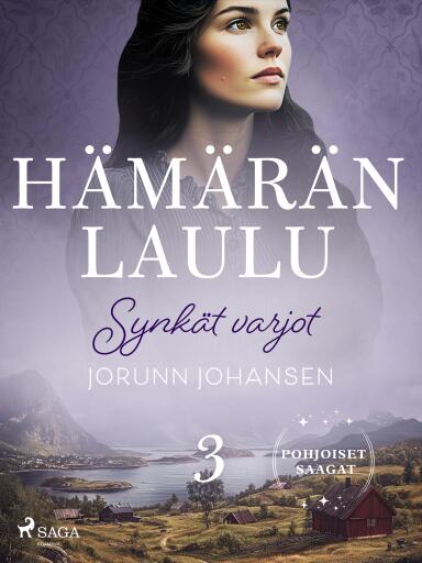 Portada del libro «Synkät varjot – Hämärän laulu 3», de Jorunn Johansen