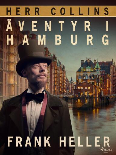 Portada del libro «Herr Collins äventyr i Hamburg», de Frank Heller