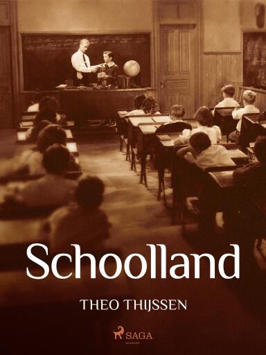 Portada del libro «Schoolland», de Theo Thijssen