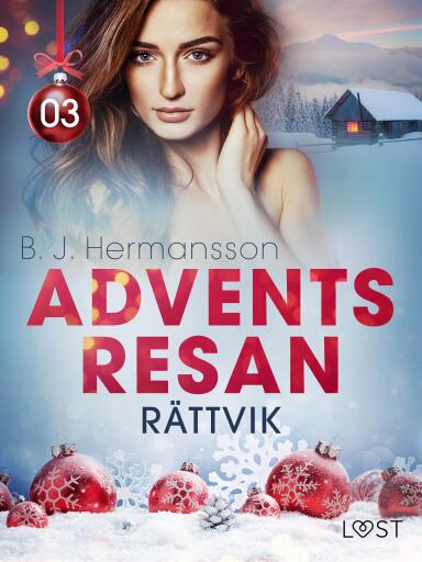 Portada del libro «Adventsresan 3: Rättvik - erotisk adventskalender», de B. J. Hermansson