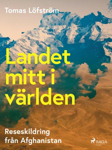 Portada del libro «Landet mitt i världen», de Tomas Löfström