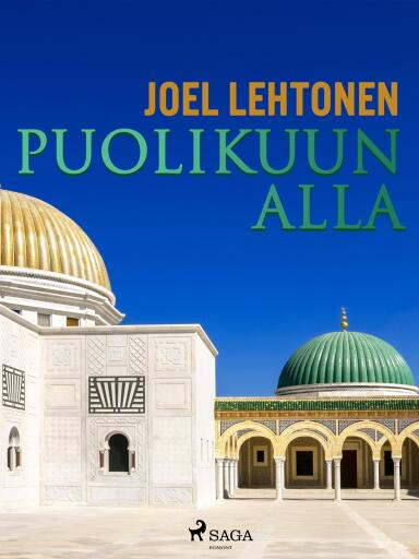 Portada del libro «Puolikuun alla», de Joel Lehtonen