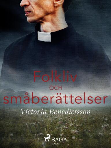 Portada del libro «Folkliv och småberättelser», de Victoria Benedictsson, Ernst Ahlgren