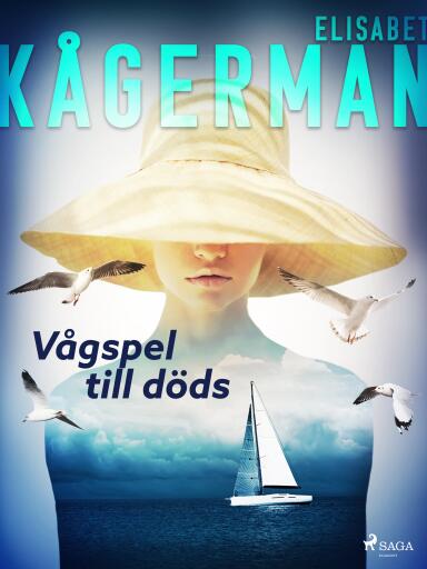 Portada del libro «Vågspel till döds», de Elisabet Kågerman