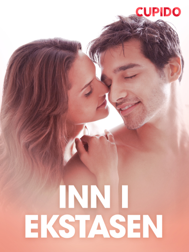 Portada del libro «Inn i ekstasen – erotiske noveller», de Cupido