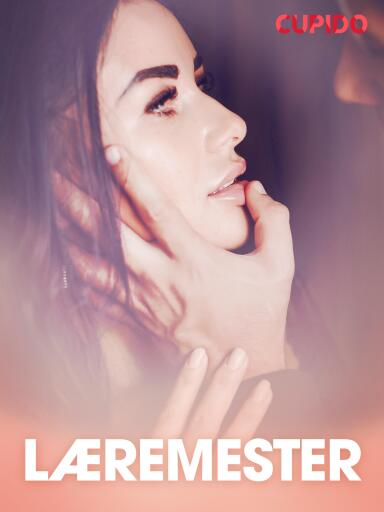 Portada del libro «Læremester – erotiske noveller», de Cupido