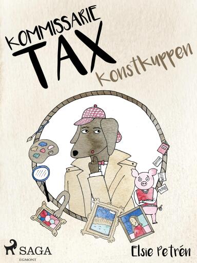Portada del libro «Kommissarie Tax: Konstkuppen», de Elsie Petrén