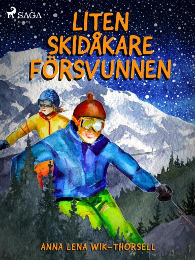 Portada del libro «Liten skidåkare försvunnen», de Anna Lena Wik-Thorsell