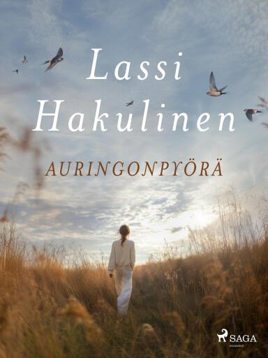 Portada del libro «Auringonpyörä», de Lassi Hakulinen