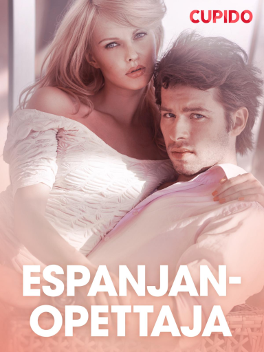 Portada del libro «Espanjanopettaja – eroottinen novelli», de Cupido