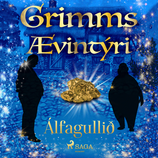 Portada del audiolibro «Álfagullið», de Grimmsbræður