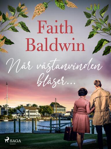 Portada del libro «När västanvinden blåser...», de Faith Baldwin