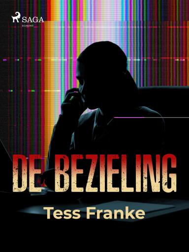 Portada del libro «De bezieling», de Tess Franke