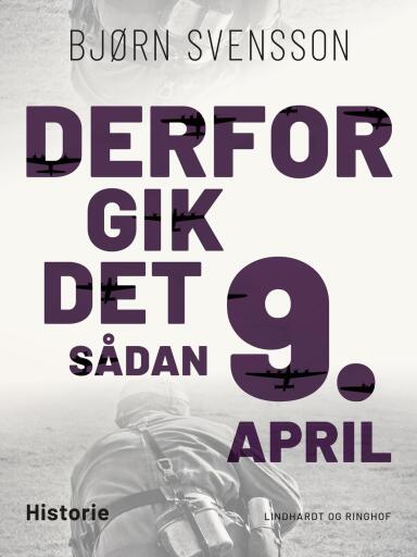 Portada del libro «Derfor gik det sådan 9. april», de Bjørn Svensson