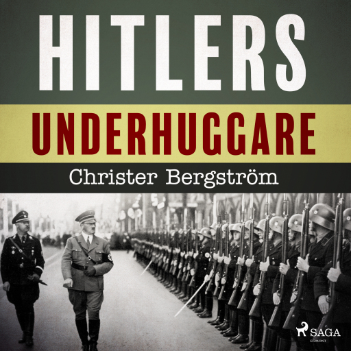Portada del audiolibro «Hitlers underhuggare», de Christer Bergström