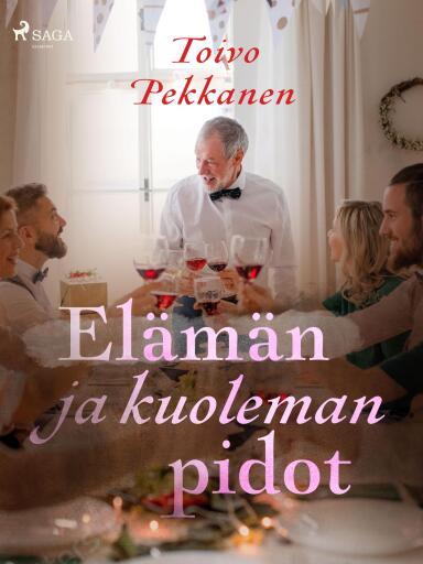 Portada del libro «Elämän ja kuoleman pidot», de Toivo Pekkanen