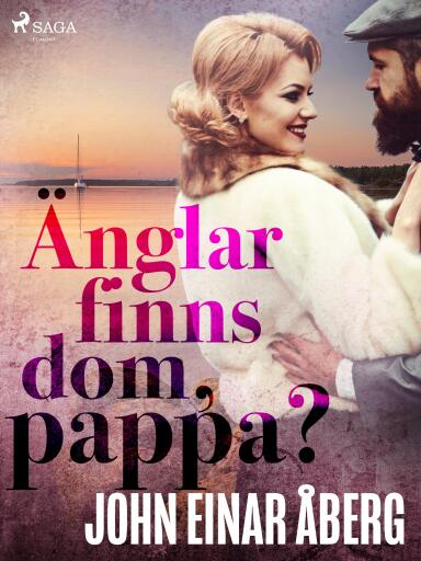Portada del libro «Änglar finns dom, pappa?», de John Einar Åberg