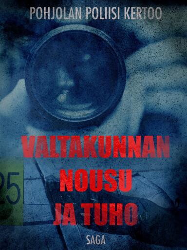 Portada del libro «Valtakunnan nousu ja tuho», de Eri tekijöitä
