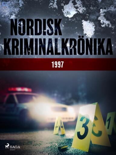 Portada del libro «Nordisk kriminalkrönika 1997», de Diverse