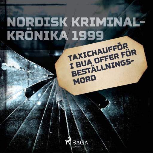 Portada del audiolibro «Taxichaufför i Bua offer för beställningsmord», de Diverse
