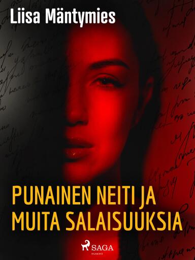 Portada del libro «Punainen neiti ja muita salaisuuksia», de Liisa Mäntymies