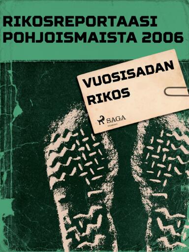 Portada del libro «Vuosisadan rikos», de Eri tekijöitä