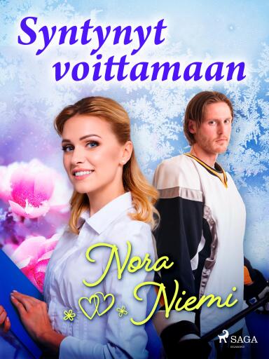 Portada del libro «Syntynyt voittamaan», de Nora Niemi