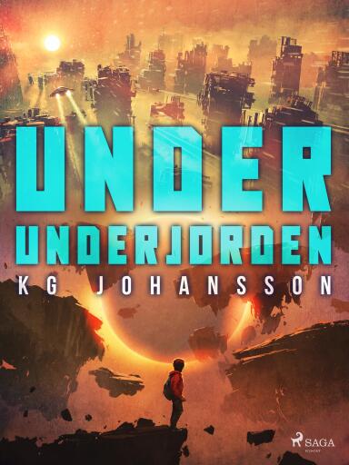 Portada del libro «Under underjorden», de KG Johansson