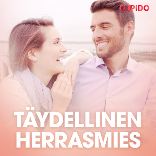 Portada del audiolibro «Täydellinen herrasmies – eroottinen novelli», de Cupido