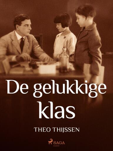 Portada del libro «De gelukkige klas»