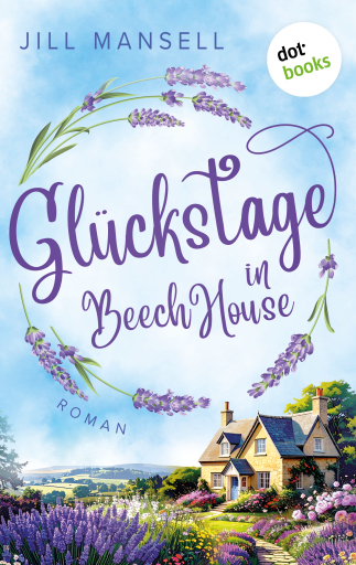 Portada del libro «Glückstage in Beech House», de Jill Mansell