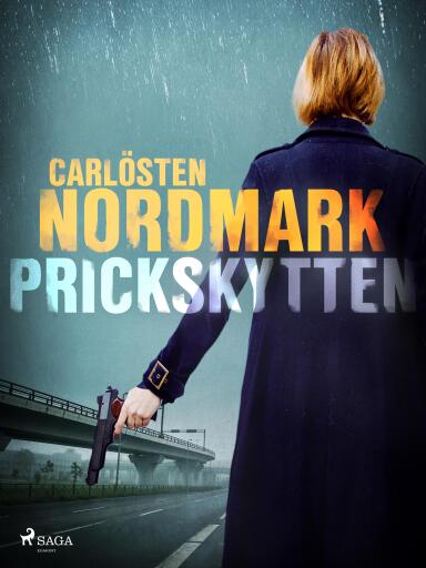 Portada del libro «Prickskytten», de Carlösten Nordmark