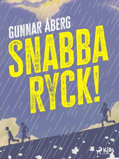 Portada del libro «Snabba ryck!», de Gunnar Åberg
