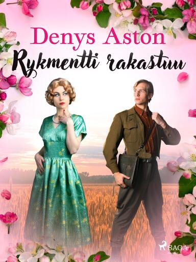 Portada del libro «Rykmentti rakastuu», de Denys Aston