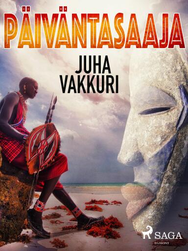 Portada del libro «Päiväntasaaja», de Juha Vakkuri