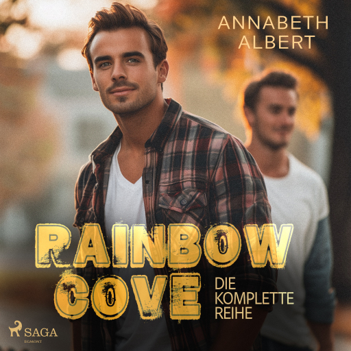 Portada del audiolibro «Rainbow Cove (Die komplette Reihe)», de Annabeth Albert
