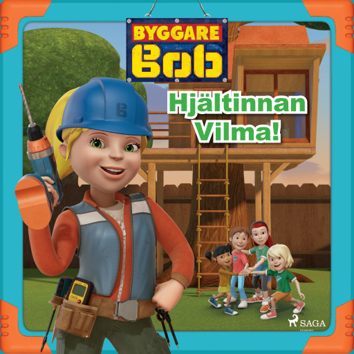 Portada del audiolibro «Byggare Bob - Hjältinnan Vilma!», de Mattel