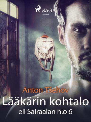 Portada del libro «Lääkärin kohtalo eli Sairaalan n:o 6»