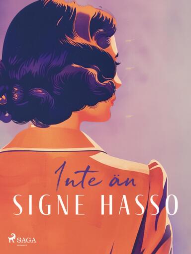 Portada del libro «Inte än», de Signe Hasso