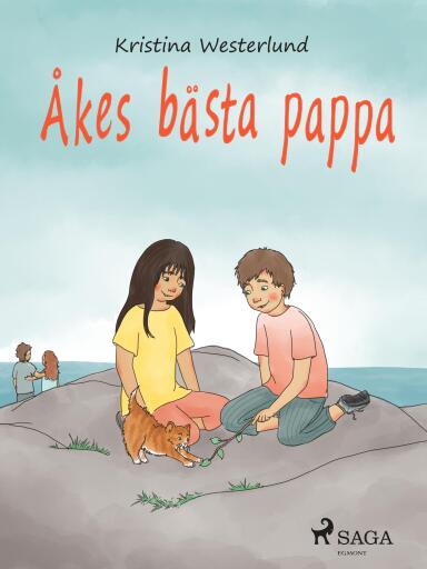 Portada del libro «Åkes bästa pappa», de Kristina Westerlund