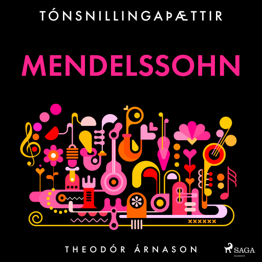 Portada del audiolibro «Tónsnillingaþættir: Mendelssohn», de Theódór Árnason