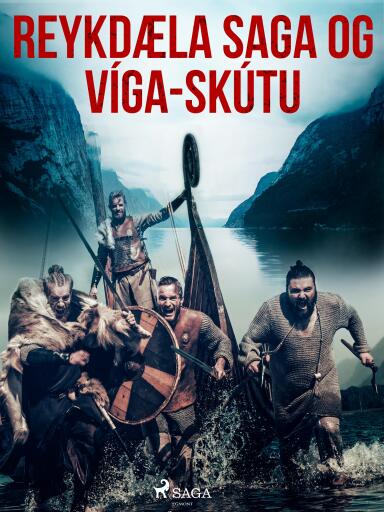 Portada del libro «Reykdæla saga og Víga-Skútu», de Óþekktur