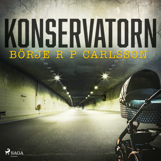 Portada del audiolibro «Konservatorn», de Börje R P Carlsson