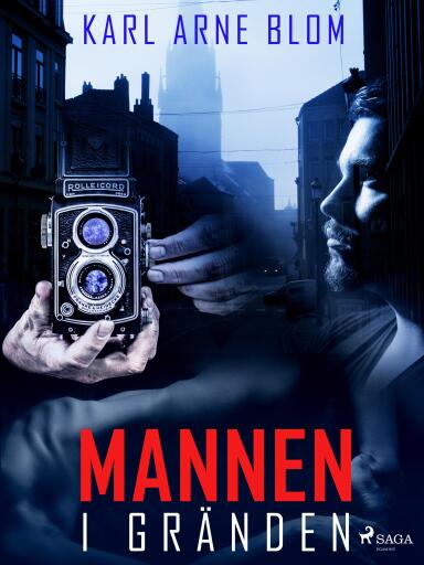 Portada del libro «Mannen i gränden», de Karl Arne Blom