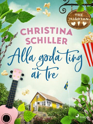 Portada del libro «Alla goda ting är tre», de Christina Schiller