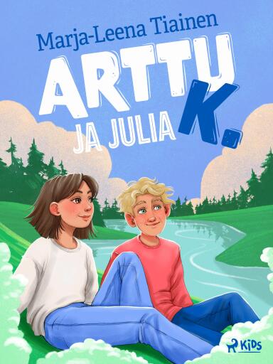 Portada del libro «Arttu K. ja Julia», de Marja-Leena Tiainen