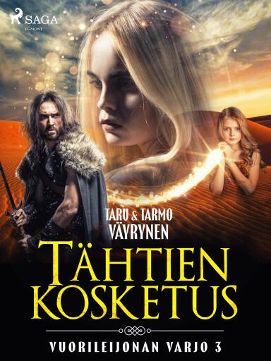 Portada del libro «Tähtien kosketus», de Taru Väyrynen, Tarmo Väyrynen